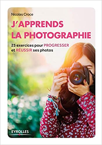Le livre : J'apprends la photographie