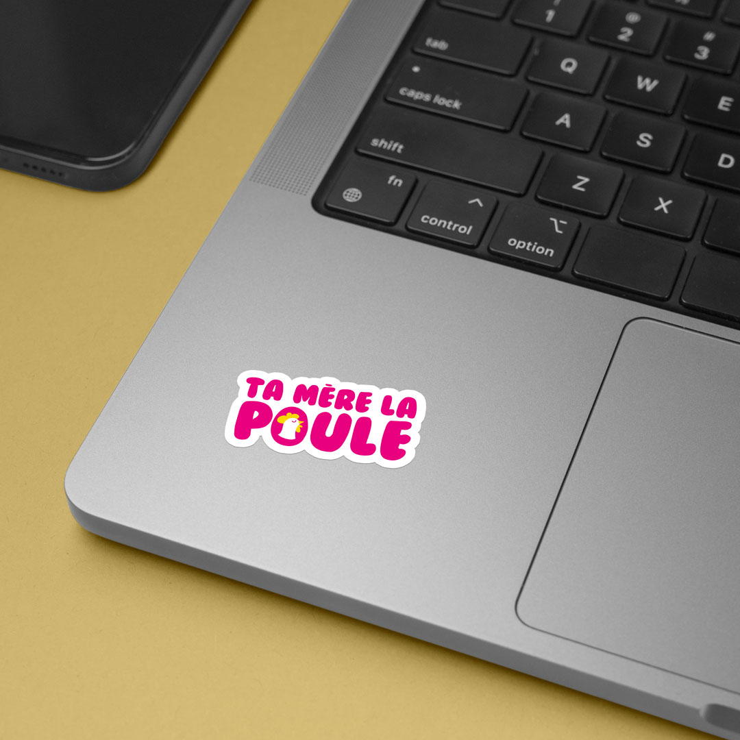 Sticker CD-MENTIEL STORE : "Ta Mère La Poule"