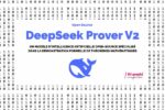 DeepSeek Prover V2 est conçu pour exceller dans la démonstration formelle de théorèmes en utilisant le langage Lean 4.